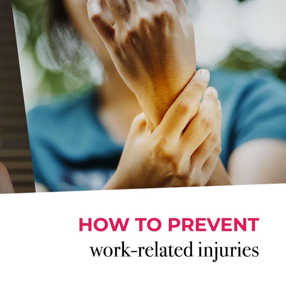 How to prevent work-related injuries 