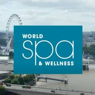 Introducing World Spa & Wellness London Convention 2021